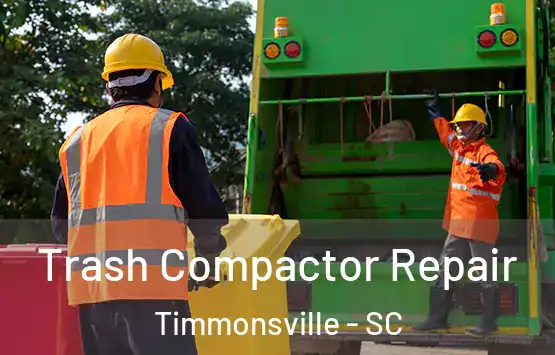  Trash Compactor Repair Timmonsville - SC