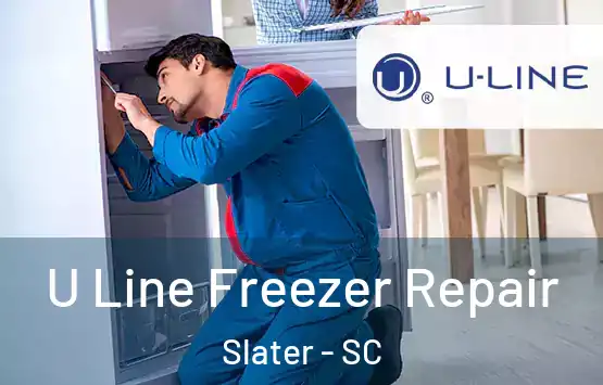  U Line Freezer Repair Slater - SC
