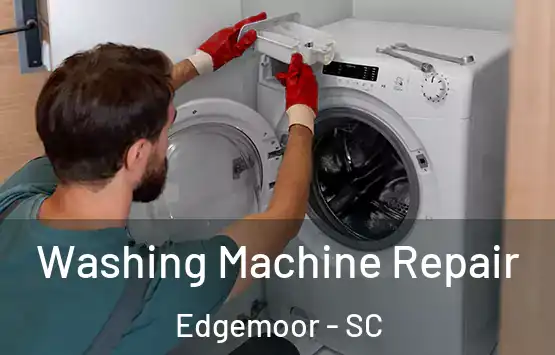  Washing Machine Repair Edgemoor - SC
