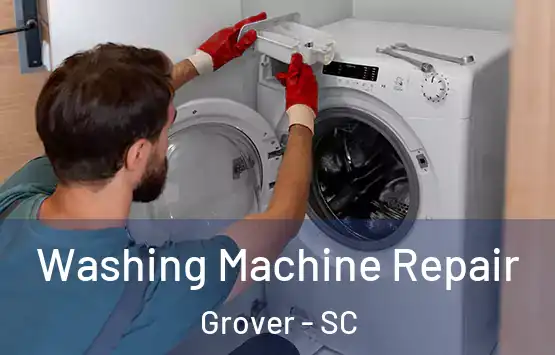  Washing Machine Repair Grover - SC