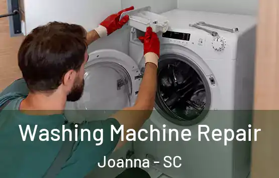  Washing Machine Repair Joanna - SC