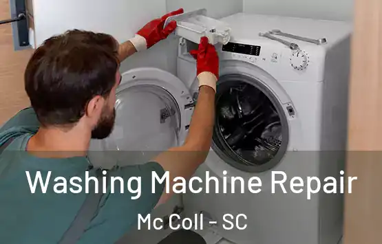  Washing Machine Repair Mc Coll - SC
