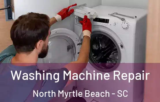  Washing Machine Repair North Myrtle Beach - SC