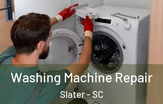  Washing Machine Repair Slater - SC