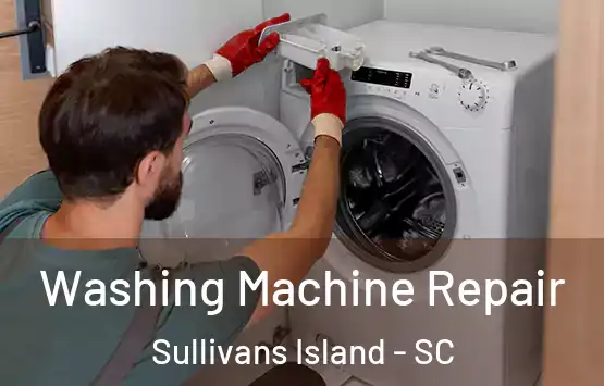  Washing Machine Repair Sullivans Island - SC