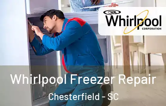  Whirlpool Freezer Repair Chesterfield - SC