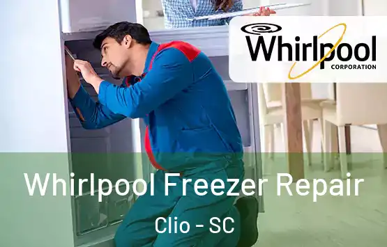  Whirlpool Freezer Repair Clio - SC