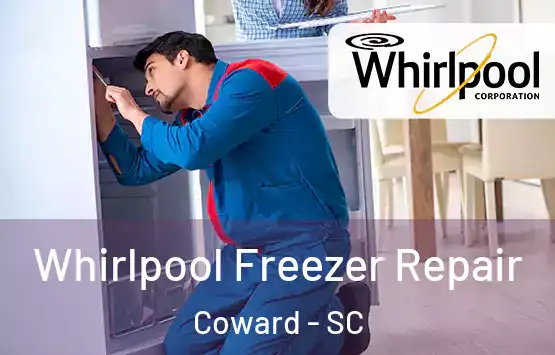  Whirlpool Freezer Repair Coward - SC