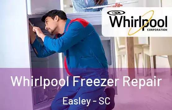  Whirlpool Freezer Repair Easley - SC