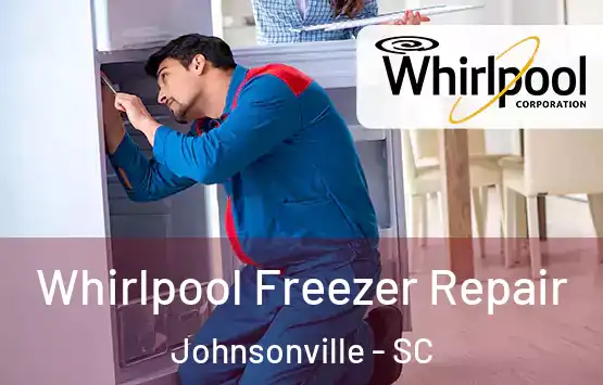  Whirlpool Freezer Repair Johnsonville - SC
