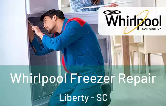 Whirlpool Freezer Repair Liberty - SC