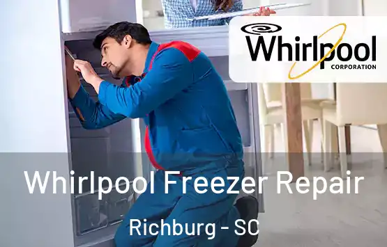  Whirlpool Freezer Repair Richburg - SC