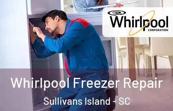  Whirlpool Freezer Repair Sullivans Island - SC