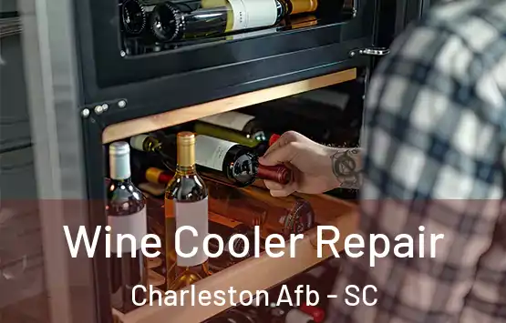  Wine Cooler Repair Charleston Afb - SC