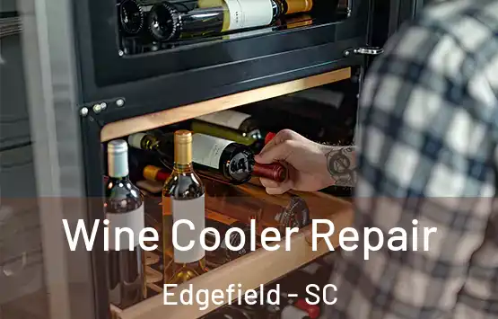  Wine Cooler Repair Edgefield - SC