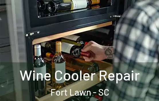  Wine Cooler Repair Fort Lawn - SC