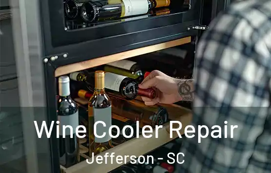  Wine Cooler Repair Jefferson - SC
