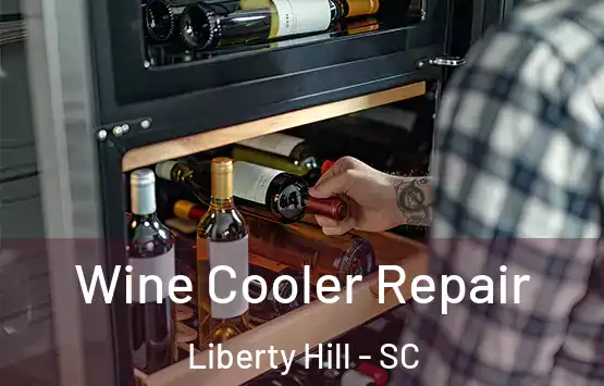  Wine Cooler Repair Liberty Hill - SC