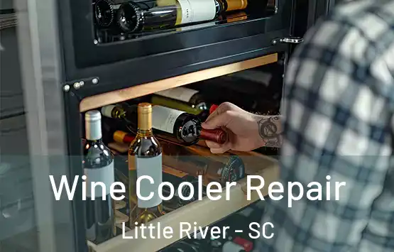  Wine Cooler Repair Little River - SC