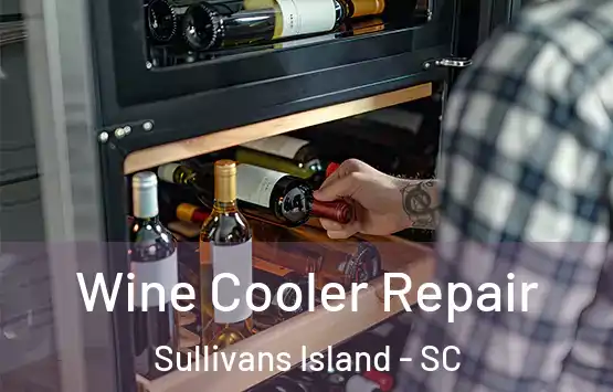  Wine Cooler Repair Sullivans Island - SC
