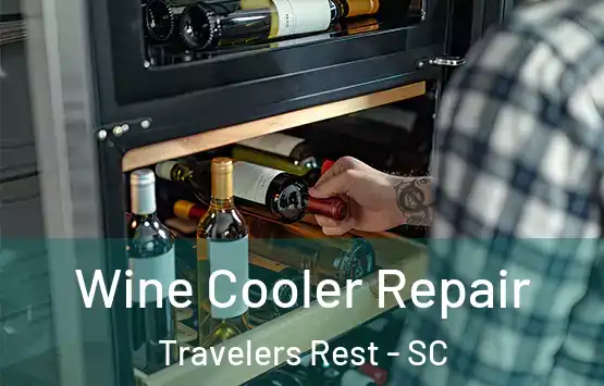  Wine Cooler Repair Travelers Rest - SC